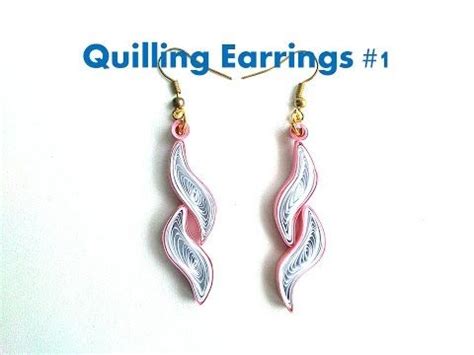 How To Make Simple Quilling Earrings Using Paper Quilling Diy Paper