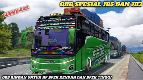 OBB Bussid Terbaru V4 2 Maudi OBB Bussid Untuk Spek HP Rendah Sadewa