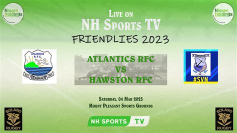 Atlantics RFC Vs Hawston RFC Boland Friendly 2023 YouTube