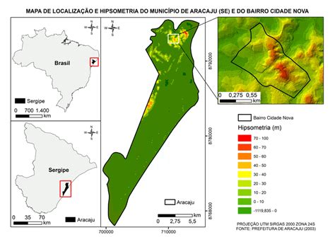 Mapa De Localização E Hipsometria Do Município De Aracaju Se Com O