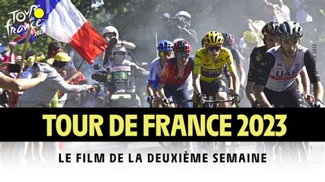 Le Film De La Deuxi Me Semaine Tour De France The Global Herald