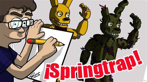 Como Dibujar A Springtrap De Fnaf Regalos Si Lo Ves Completo Youtube