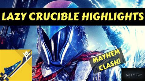 Destiny Lazy Crucible Highlights W Party Chat Mayhem Clash Youtube