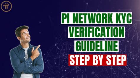 Pi Network Kyc Verification Guideline Step By Step Youtube