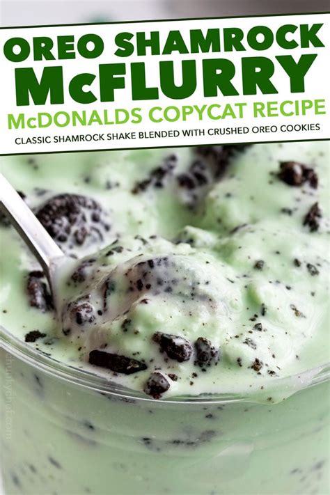 Oreo Shamrock McFlurry - Copycat Recipe in 2022 | Recipes, Dessert recipes easy, Kid friendly ...