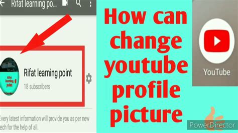 How To Change Youtube Profile Picture On Android And Ios How