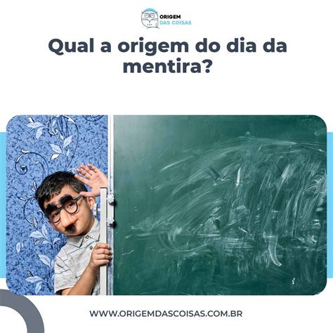 Qual A Origem Do Dia Da Mentira