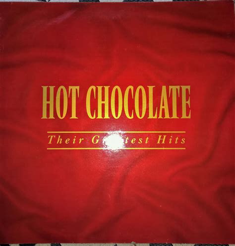 Hot Chocolate Their Greatest Hits 1993 Vinyl Discogs