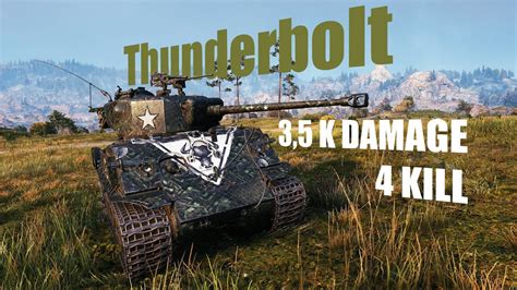 M4A3E8 Thunderbolt VII 4 Kills 3 5 K Damage World Of Tanks YouTube