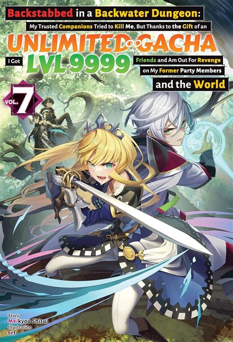 Backstabbed In A Backwater Dungeon Volume 7 Light Novel Backstabbed