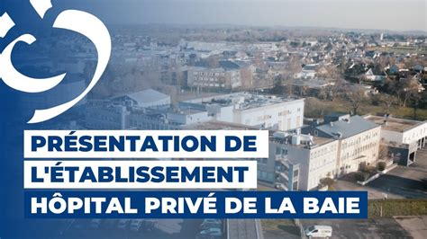 Pr Sentation De L Tablissement H Pital Priv De La Baie D Avranches