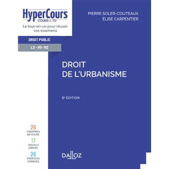 Droit De L Urbanisme E Ed Me Dition Broch Elise Carpentier