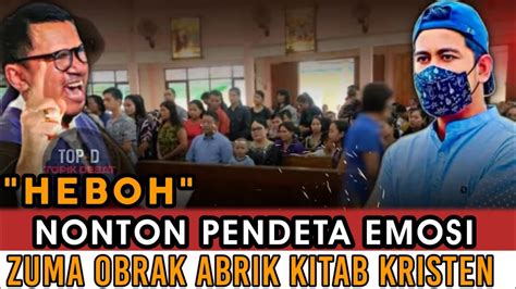 Hebohhh Pendeta Emosi Saat Zuma Bongkar Isi Kitab Kristen Youtube