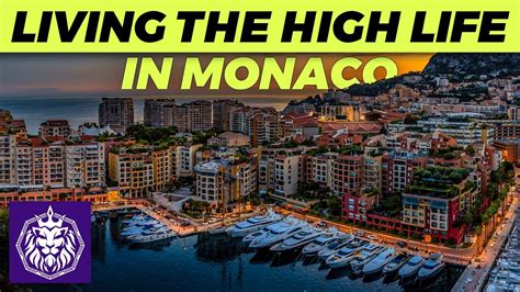 Living The High Life In Monaco The Billionaires Paradise YouTube