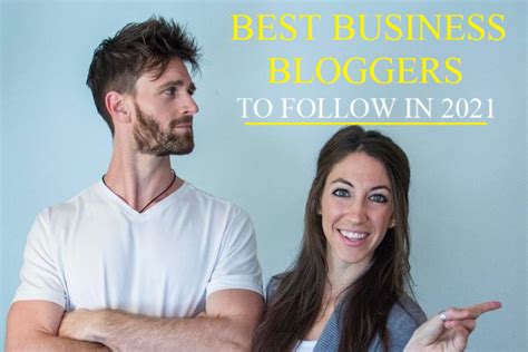 10 Best Business Bloggers To Follow In 2021 Bloggingpro