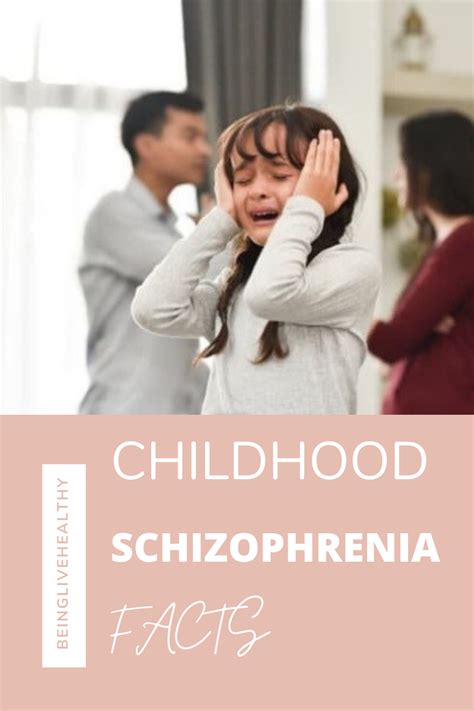 Childhood Schizophrenia Facts Childhood Schizophrenia Schizophrenia