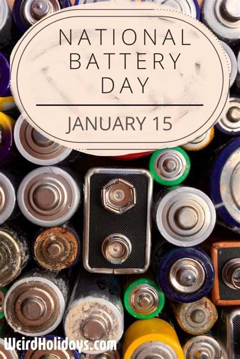 national battery day february  weird holidays