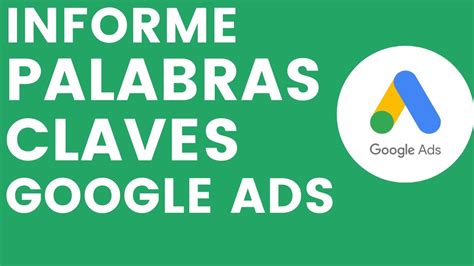 Palabras Claves En Google Ads Panel De Control En Data Studio Youtube