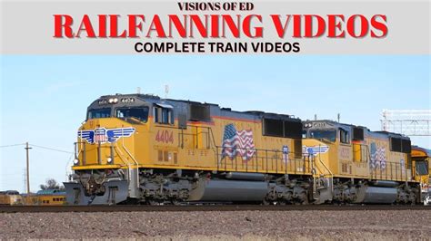 VOE Daily New Railfanning Videos Cajon Needles Sub Locations YouTube