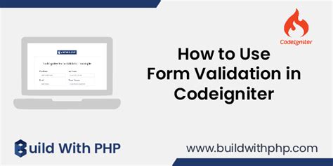 How To Use Form Validation In Codeigniter