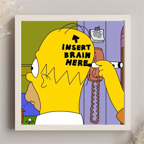 Homer Simpson Insert Brain Here Digital Art Print Instant - Etsy UK