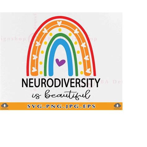 Neurodiversity Is Beautiful Svg Rainbow Neurodiversity Shir Inspire Uplift