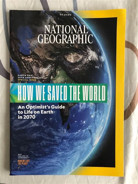 National Geographic Earth Day 50th Anniversary Special Issue How We