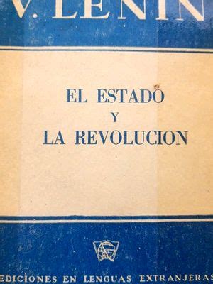 El Estado Y La Revolucion Lenin Lenin Barnebys