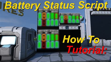 Space Engineers Tutorial How To Video For Battery Status Script