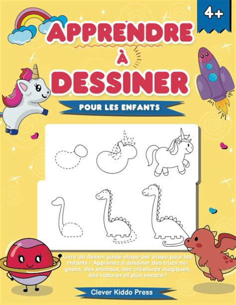 Buy Apprendre Dessiner Pour Les Enfants Livre De Dessin Guid Tape