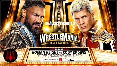 WrestleMania 39 HOLLYWOOD Noche 2 Análisis Picante YouTube