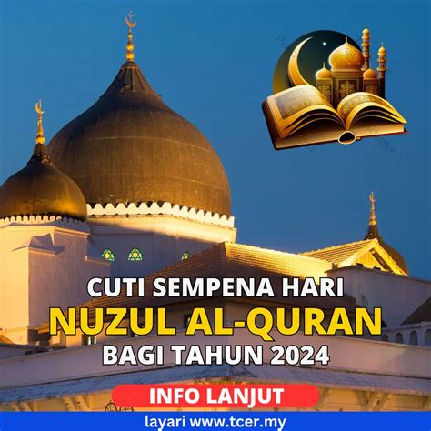 Hari Nuzul Al Quran Tarikh Cuti Umum Bagi Negeri Di Malaysia