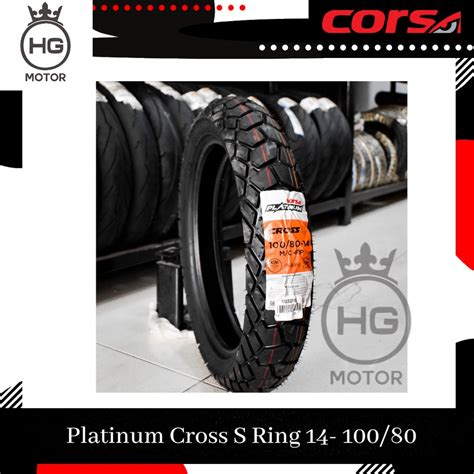 Jual Ban CORSA 100 80 14 CROSS S Platinum Ban Luar Motor Matic Tubeles