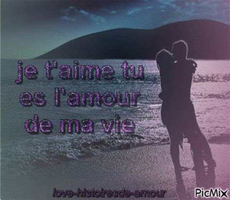 Je T Aime Tu Es L Amour De Ma Vie