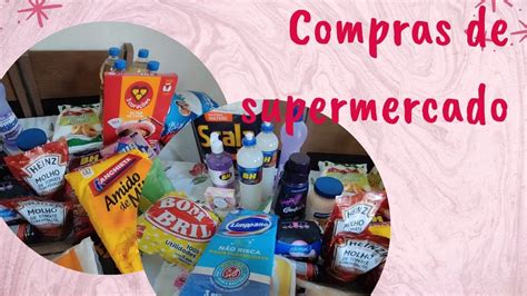 Comprinhas De Supermercado Do M S Supermercado Comprasdomes Youtube