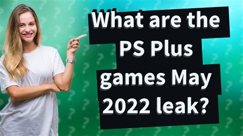 What Are The Ps Plus Games May Leak Youtube