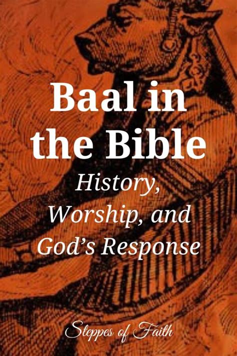 Baal in the Bible: History, Worship, and God’s Response