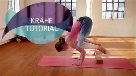 Krähe Tutorial Yoga Krähe Kakasana In Einfachen Schritten Lernen Flexiblefit Yoga Youtube