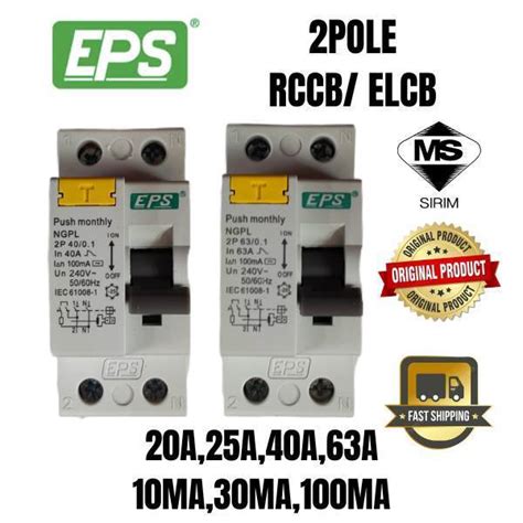 EPS ELCB RCCB 2 POLE 20A 25A 40A 63A 10MA 30MA 100MA RESIDUAL CURRENT