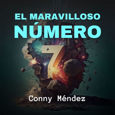 El Maravilloso N Mero By Conny M Ndez Arnulfo De La Fuente