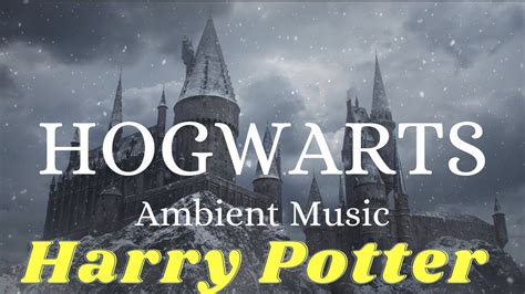 Harry Potter ambient music Hogwarts relaxing Musica ambiente mágica