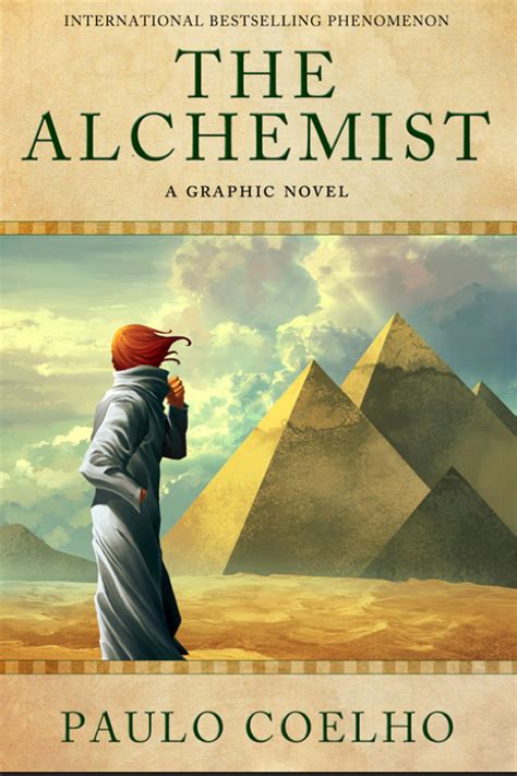 The Alchemist 1988 By Paulo Coelho And Your Personal Legend Cg Fewston