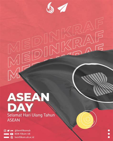 BEM FILKOM UB On Twitter ASEAN DAY Selamat Hari Ulang Tahun ASEAN