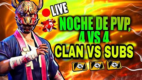 FREE FIRE EN VIVONOCHE DE PVP S Y RECLUTAMIENTO 4VS4 1VS1