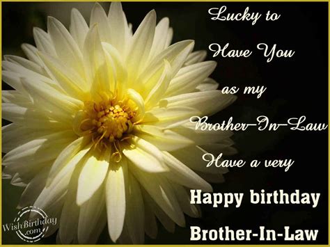 Wishing You A Very Happy Birthday Brother-In-Law - WishBirthday.com