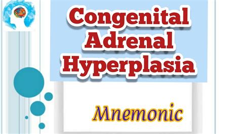 Congenital Adrenal Hyperplasia Mnemonic Youtube