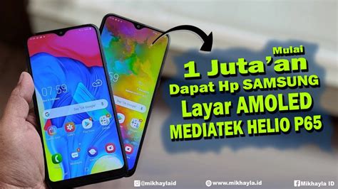 Jutaan Aja Hp Samsung Layar Amoled Termurah Awal Tahun Youtube