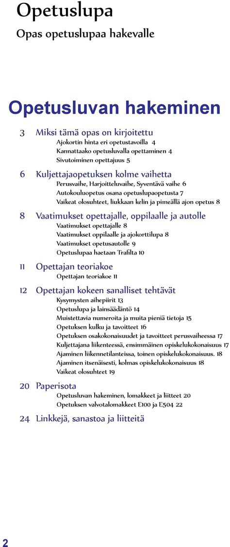 Opetusluvat Hinta Portaiden Teko Rinteeseen