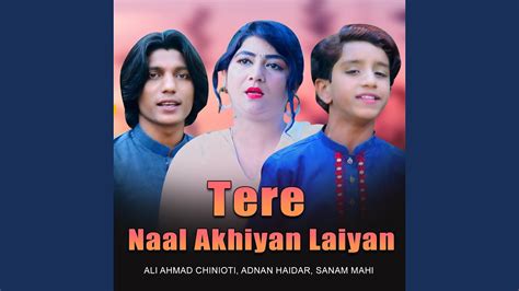 Tere Naal Akhiyan Laiyan Youtube