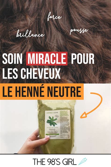 Soin miracle naturel au henné neutre pour les cheveux Peu coûteux et